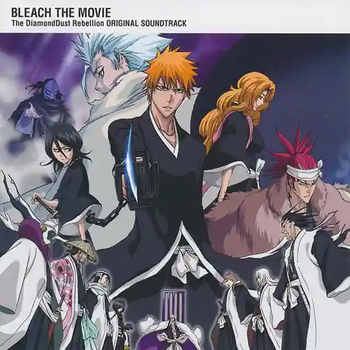 Bleach The Movie: The DiamondDust Rebellion Original Soundtrack cover