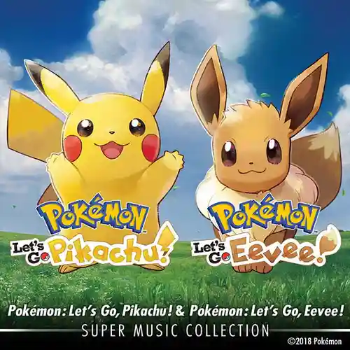 Pokémon: Let's Go, Pikachu! & Pokémon: Let's Go, Eevee! Super Music Collection cover