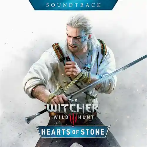 The Witcher 3: Wild Hunt - Hearts of Stone Soundtrack cover
