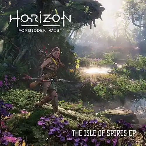 Horizon Forbidden West: The Isle of Spires Soundtrack EP cover