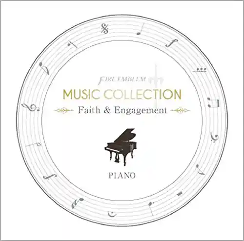 Fire Emblem Music Collection: Piano ~ Faith & Engagement cover