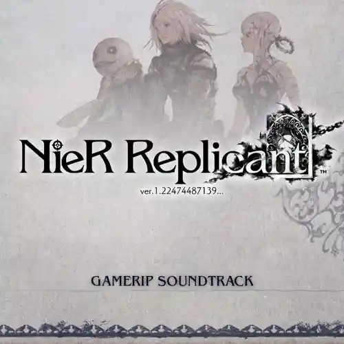 NieR Replicant ver.1.22474487139... GAMERIP Soundtrack cover