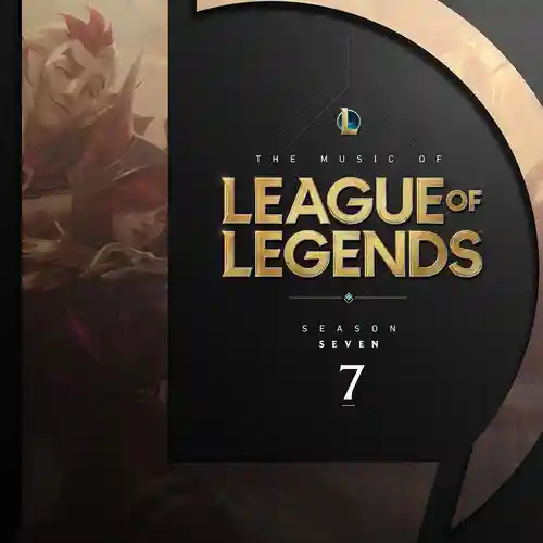 League of Legends: Season 7 (Original Game Soundtrack) cover