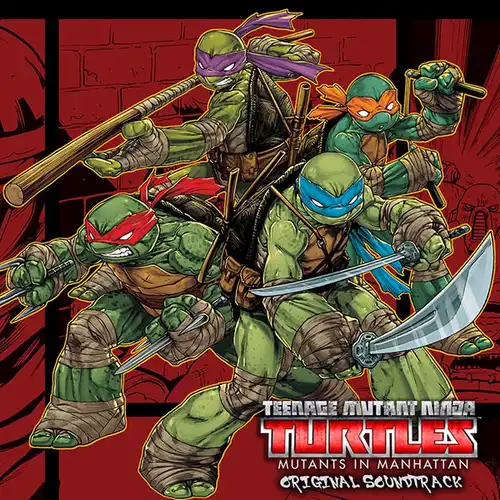 Teenage Mutant Ninja Turtles: Mutants in Manhattan Original Soundtrack cover