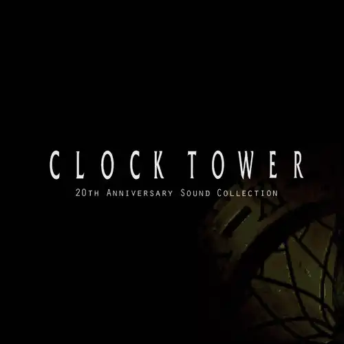 Clock Tower 20th Anniversary Sound Collection cover