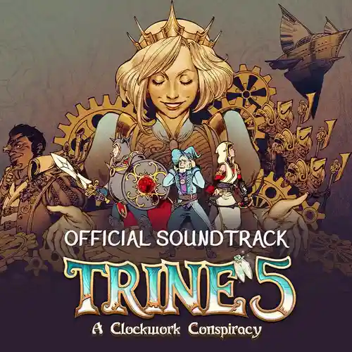 Trine 5: A Clockwork Conspiracy Soundtrack cover