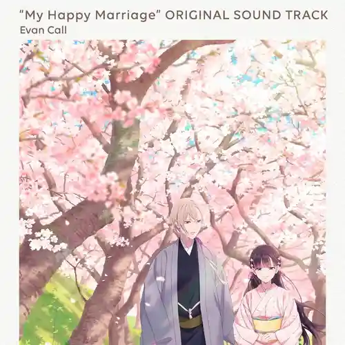 My Happy Marriage Original Soundtrack cover