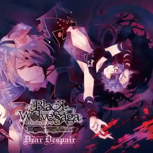 Black Wolves Saga: Bloody Nightmare - Song collection "Dear Despair" cover