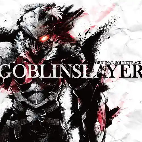 Goblin Slayer Original Soundtrack cover