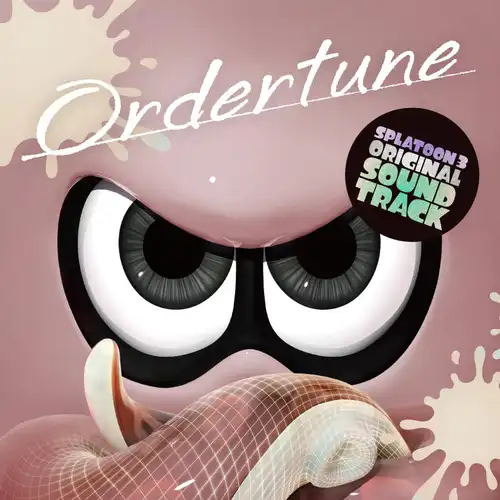 Splatoon 3 Original Soundtrack - Ordertune cover