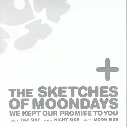 The Sketches of Moondays ~We Kept Our Promise To You~ cover