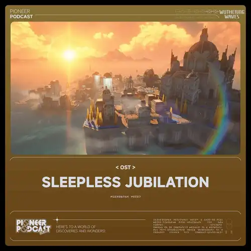 Wuthering Waves OST Vol.1 - Sleepless Jubilation cover
