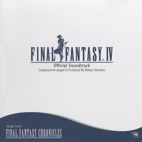 Final Fantasy IV Official Soundtrack: Music from Final Fantasy Chronicles cover
