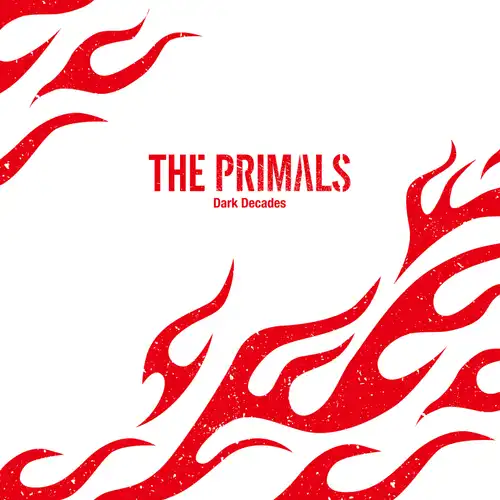 THE PRIMALS - Dark Decades cover