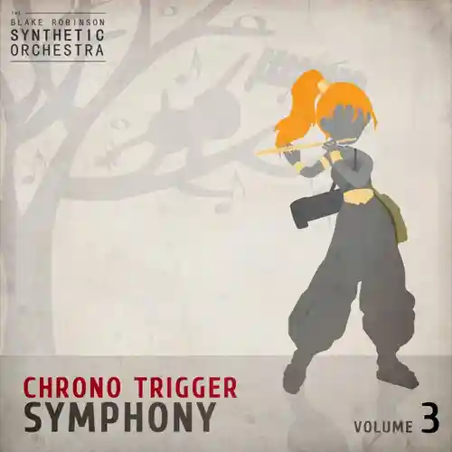 Chrono Trigger: Symphony Volume 3 cover