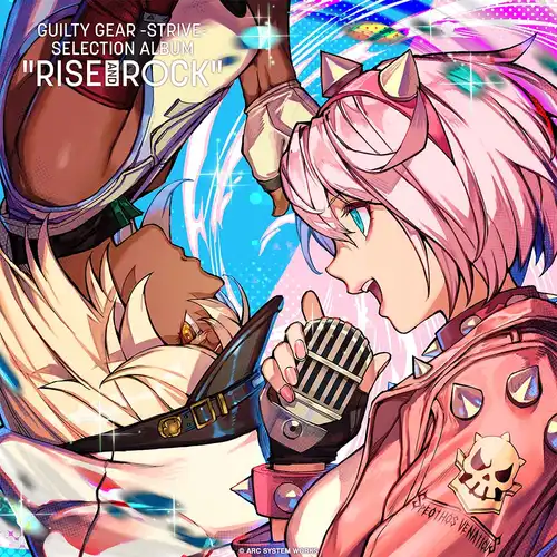 Guilty Gear Strive - RISE AND ROCK cover