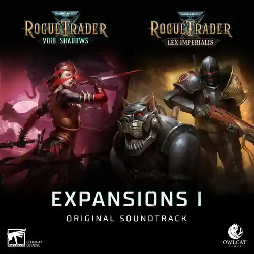 Warhammer 40,000: Rogue Trader - Expansions I (Original Soundtrack) cover