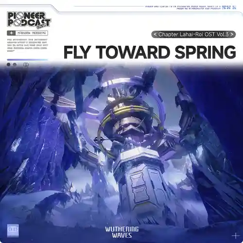 Wuthering Waves - Fly Toward Spring cover