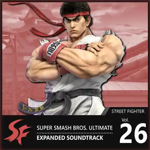 Vol. 26: Street Fighter ♪ Super Smash Bros. Ultimate Expanded Soundtrack cover