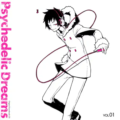 Durarara!! Original Soundtrack Vol. 1: Psychedelic Dreams cover