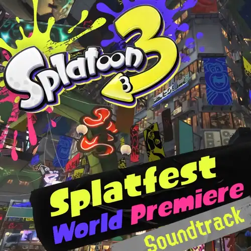 Splatoon 3 Splatfest World Premiere (Gamerip Soundtrack) cover