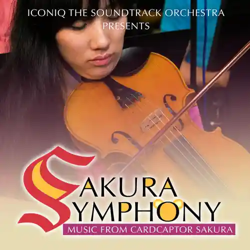 Sakura Symphony: Music from Cardcaptor Sakura cover