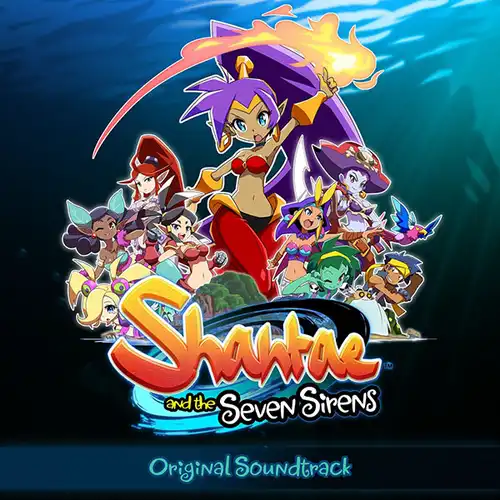 Shantae and the Seven Sirens Original Soundtrack cover