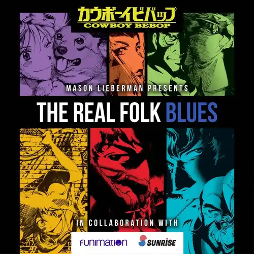 Cowboy Bebop - Mason Lieberman presents The Real Folk Blues cover