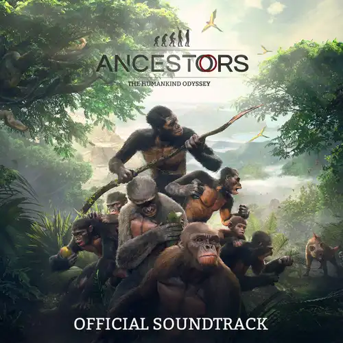 Ancestors: The Humankind Odyssey Official Soundtrack cover