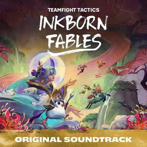 Teamfight Tactics Set 11 Original Soundtrack: Inkborn Fables cover