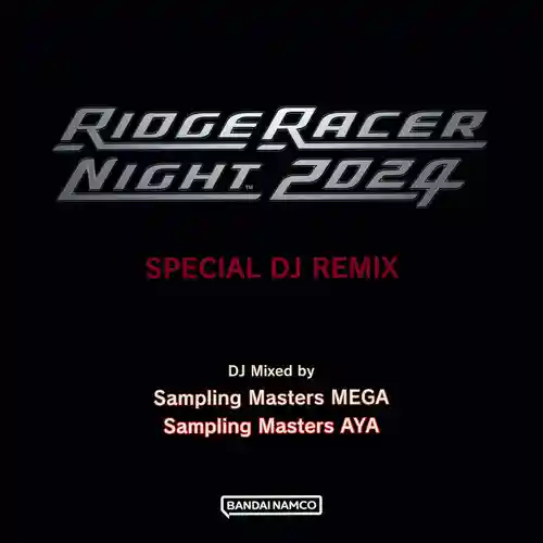 Ridge Racer Night 2024 Special DJ Remix cover