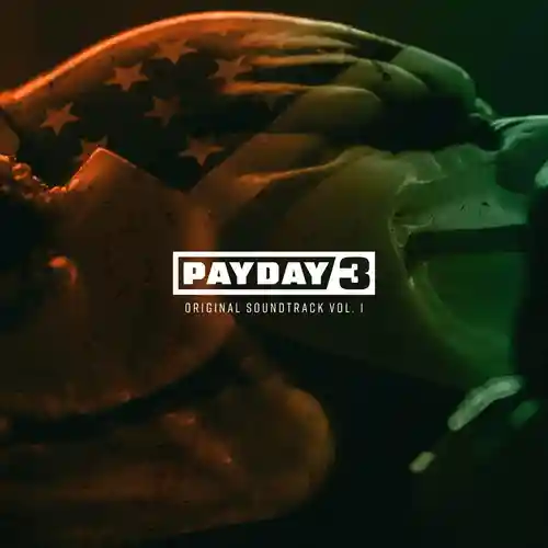 Payday 3 Original Soundtrack Vol. 1 cover
