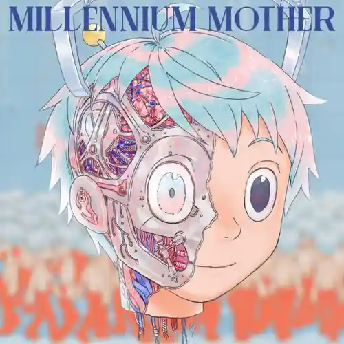 MILLENNIUM MOTHER / Mili cover