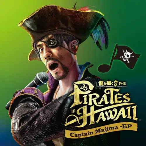 Like a Dragon: Pirate Yakuza In Hawaii - Captain Majima EP cover