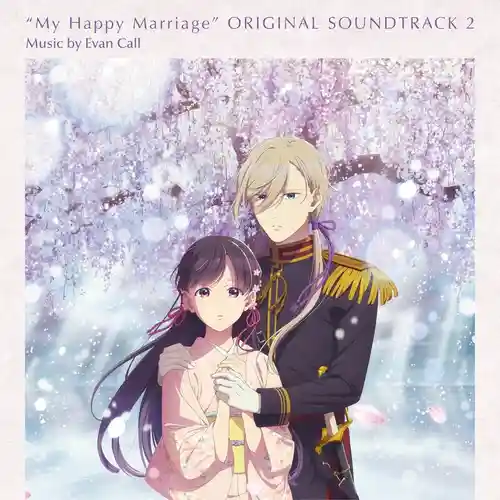 My Happy Marriage Original Soundtrack 2 cover