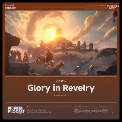Wuthering Waves OST Vol.6 - Glory in Revelry cover