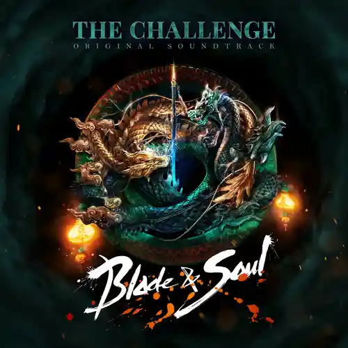 Blade & Soul: The Challenge (Original Soundtrack) cover