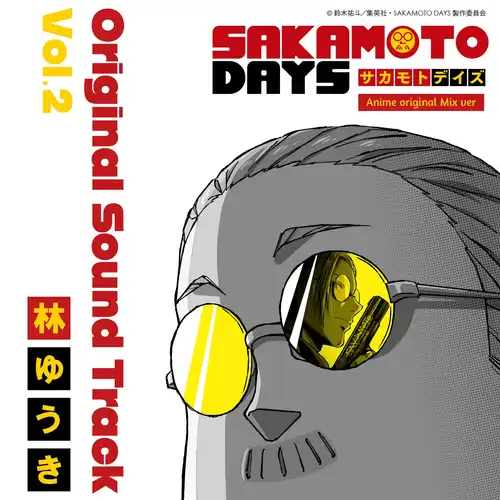 SAKAMOTO DAYS Original Sound Track Anime original Mix Vol.2 cover
