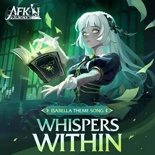 AFK Journey - Whispers Within (Isabella Theme Song) cover