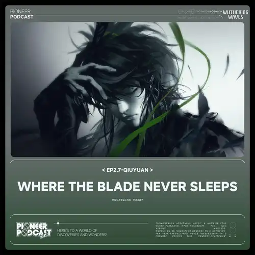Wuthering Waves - Where the Blade Never Sleeps cover