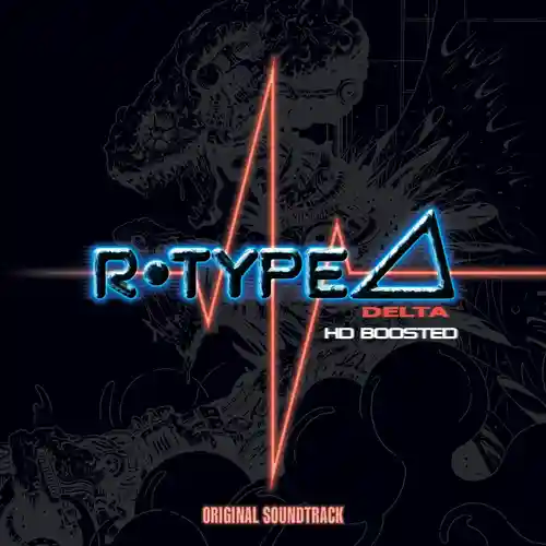 R-Type Delta: HD Boosted Original Soundtrack cover