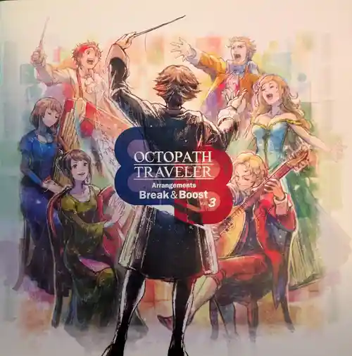Octopath Traveler Arrangements Break & Boost Vol. 3 cover