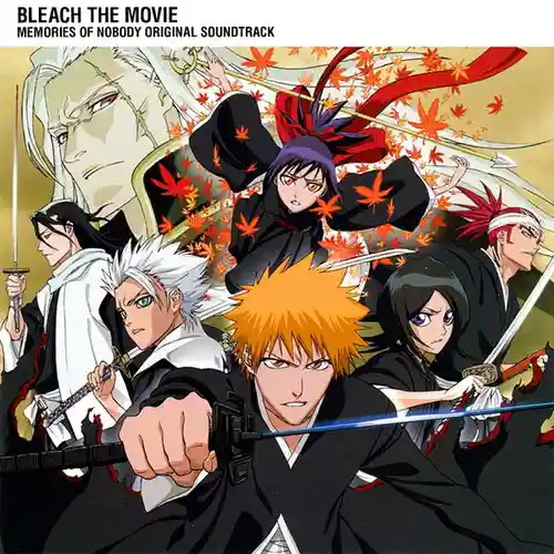 Bleach The Movie: Memories of Nobody Original Soundtrack cover