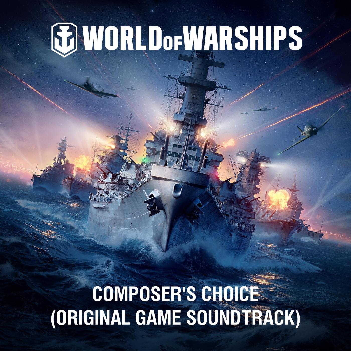 World of Warships: Composer’s Choice (Original Game Soundtrack)