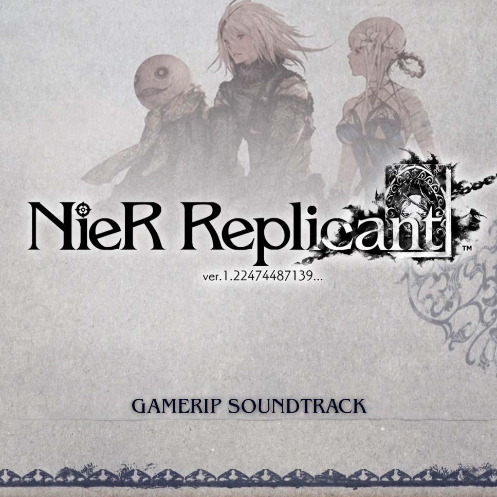 NieR Replicant ver.1.22474487139... GAMERIP Soundtrack
