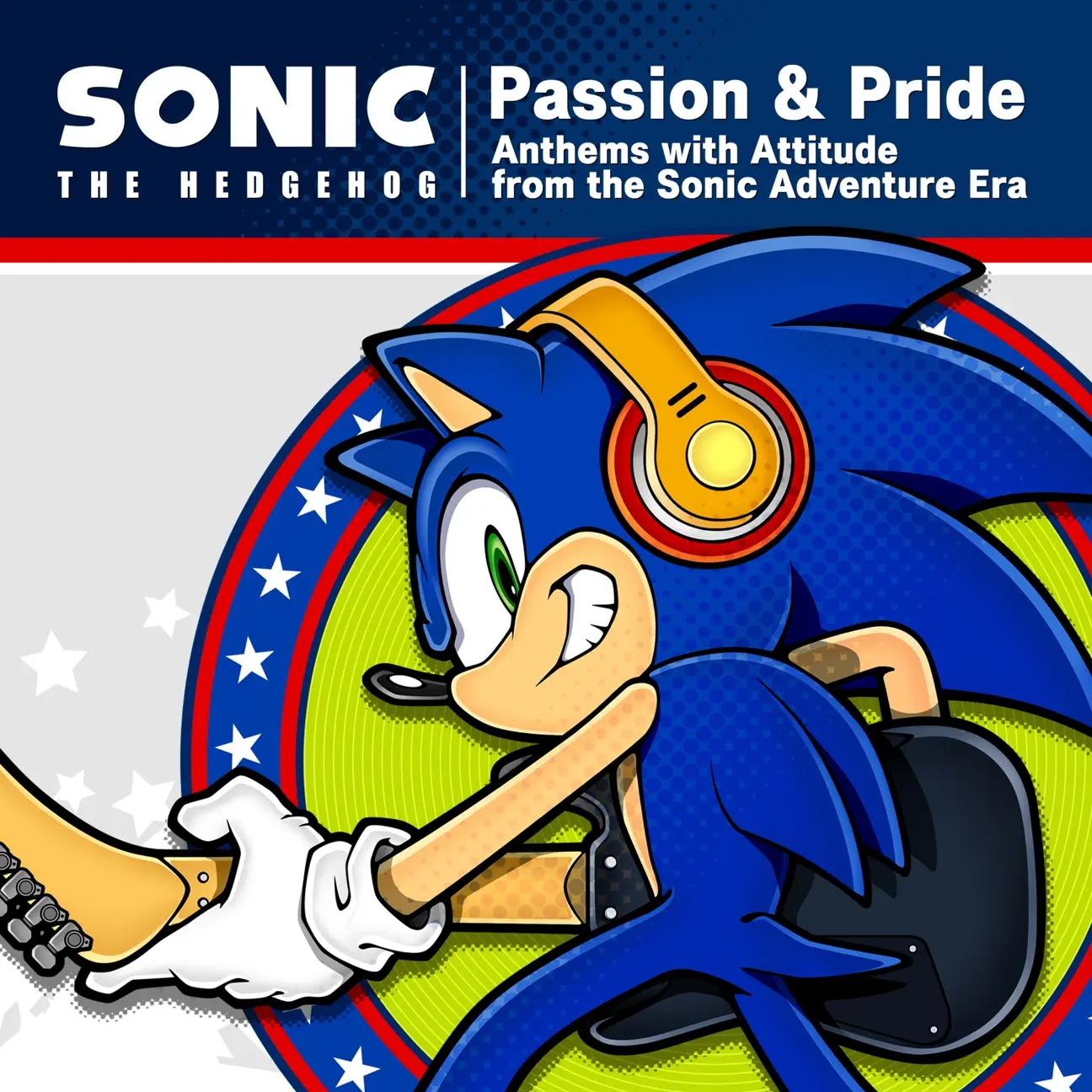 Sonic the Hedgehog: Passion & Pride - Anthems with Attitude