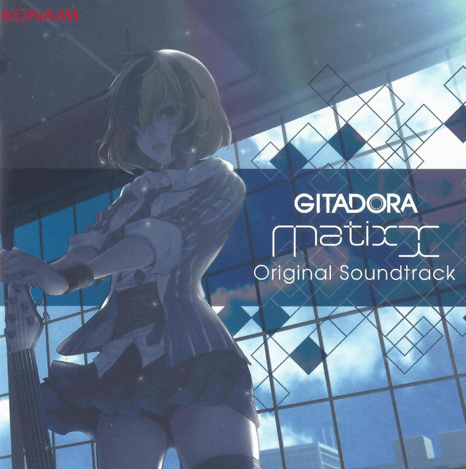 GITADORA Matixx Original Soundtrack