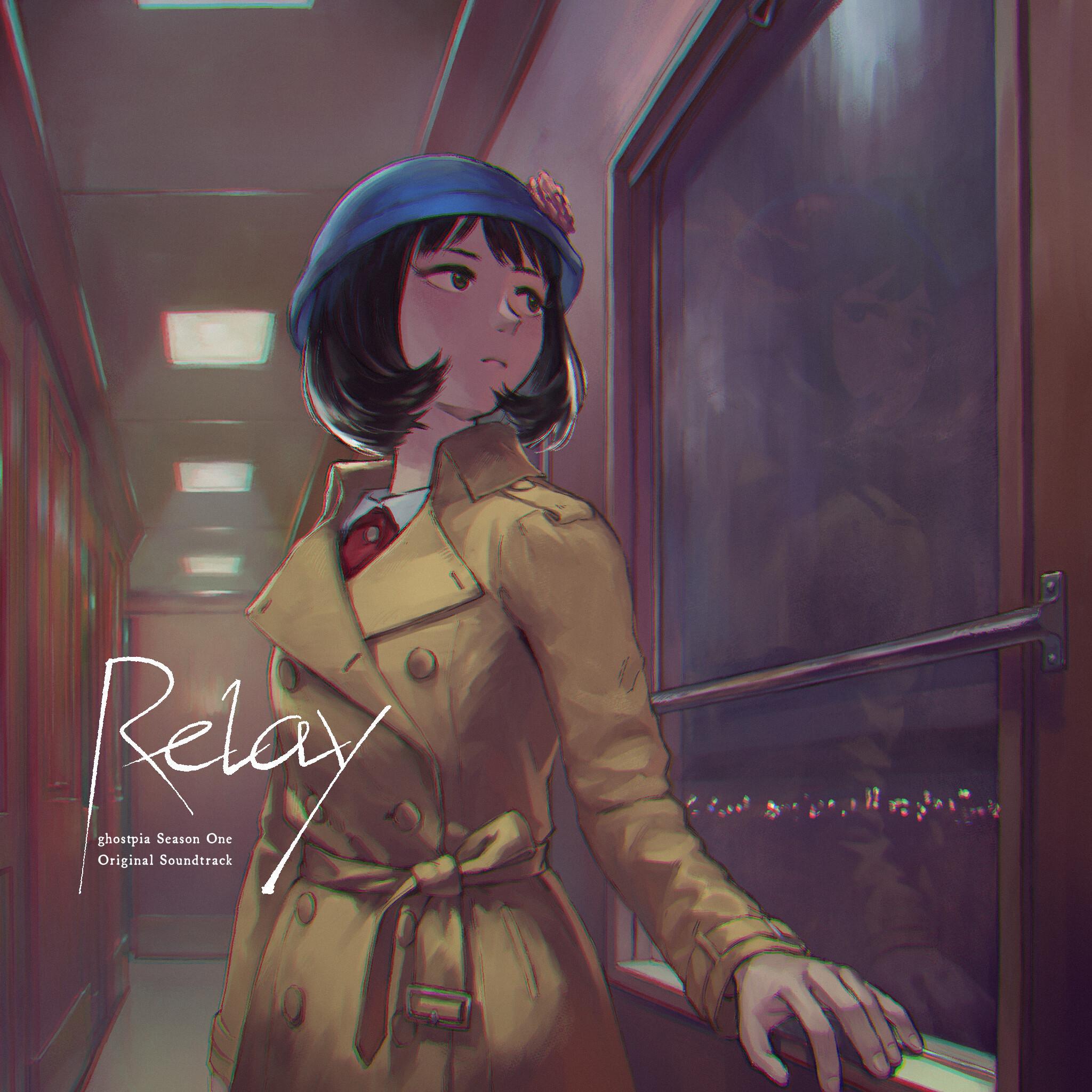 Relay - ghostpia Season One Original Soundtrack