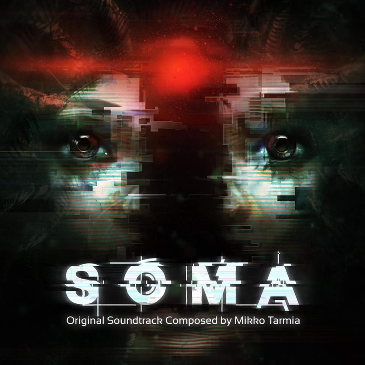 SOMA (Original Video Game Soundtrack)